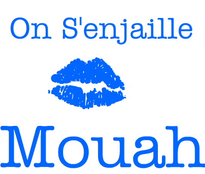 on-s-enjaille-love-mouah-131975909589