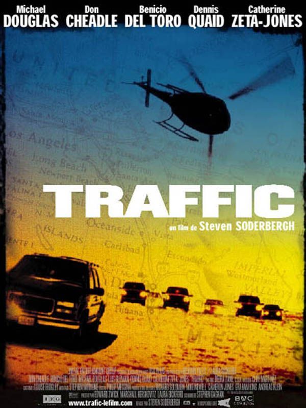 Traffic, by Steven Soderbergh (2001)